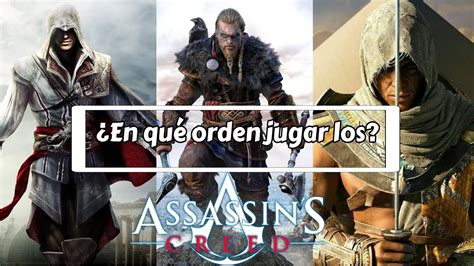 orden para jugar assassin's creed.